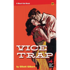 Vice Trap - Paperback