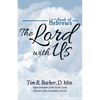 The Lord with Us: From the Book of Hebrews - Paperback