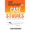 Land Development 101 Case Studies: 10 Real Life Land Development Lessons - Paperback