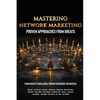 Mastering Network Marketing - Paperback