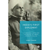 India's First Diplomat: V.S. Srinivasa Sastri and the Making of Liberal Internationalism - Paperback