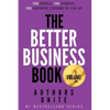 The Better Business Book: 100 People, 100 Stories, 100 Business Lessons To Live By - Paperback