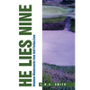 He Lies Nine: Nineteen Masterworks from Golf-Fiction.Com - Paperback