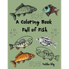A Coloring Book Full of Fish - Paperback