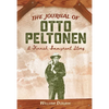 The Journal of Otto Peltonen: A Finnish Immigrant Story - Paperback