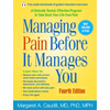 Managing Pain Before It Manages You - Paperback