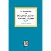 It Happened in Pickens County, South Carolina - Paperback