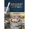 Dessert for Two: Small Batch Cookies, Brownies, Pies, and Cakes - Hardcover