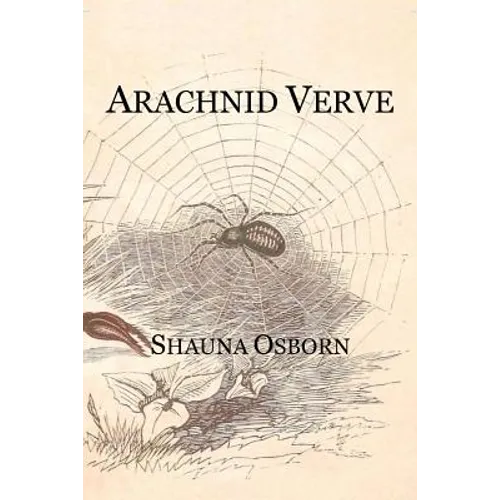 Arachnid Verve - Paperback