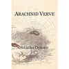 Arachnid Verve - Paperback