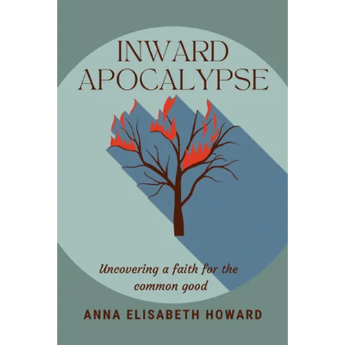 Inward Apocalypse - Hardcover