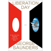 Liberation Day: Stories - Hardcover