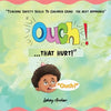 OUCH!...that hurt! - Paperback