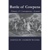 Battle of Cowpens: Primary & Contemporary Accounts - Paperback