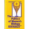 The Politics of Women's Biology - Paperback