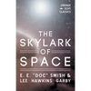 The Skylark of Space - Paperback
