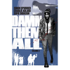 Damn Them All Vol. 2 - Paperback
