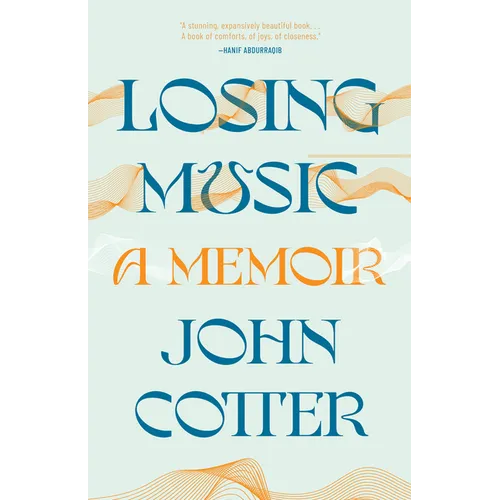 Losing Music - Hardcover