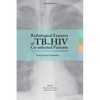 Radiological features of TB in HIV Co-infected Patients. Case book - Paperback