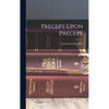 Precept Upon Precept - Hardcover
