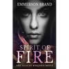 Spirit of Fire: The Tale of Marjorie Bruce - Hardcover