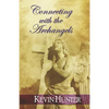 Connecting with the Archangels - Paperback