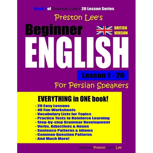 Preston Lee's Beginner English Lesson 1 - 20 For Persian Speakers (British Version) - Paperback