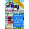 Open Your Own Bed and Breakfast - Hardcover