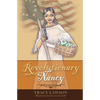 Revolutionary Nancy - Paperback