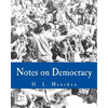 Notes on Democracy (Large Print Edition) - Paperback