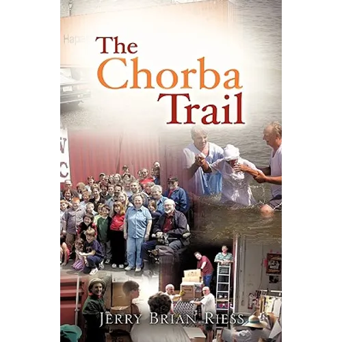 The Chorba Trail - Paperback