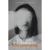 Step into My World of Schizophrenia - Paperback