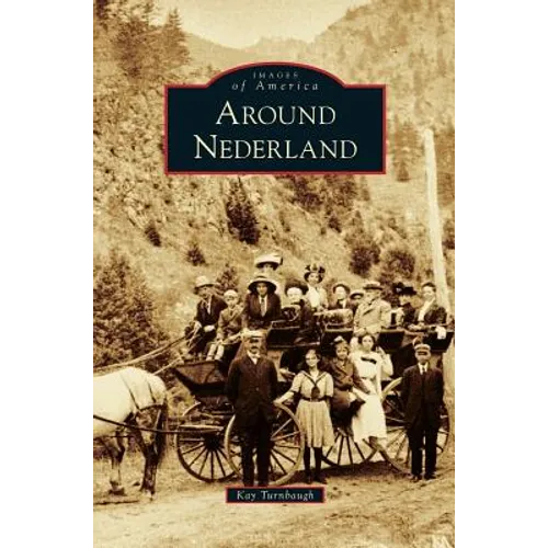 Around Nederland - Hardcover