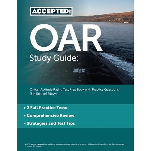 OAR Study Guide: Officer Aptitude Rating Test Prep Book with Practice Questions [5th Edition] [Navy] - Paperback