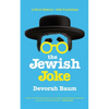 The Jewish Joke: A Short History-with Punchlines - Paperback