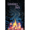 Listening in the Dark - Paperback