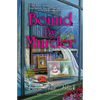 Bound by Murder - Hardcover
