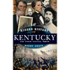 Hidden History of Kentucky in the Civil War - Hardcover
