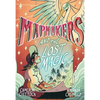 Mapmakers and the Lost Magic: (A Graphic Novel) - Paperback
