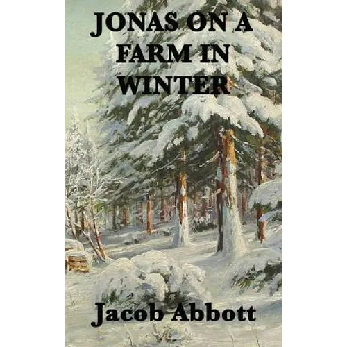 Jonas on a Farm in Winter - Hardcover