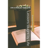 Lessons taught by Life: Life is what you make of it! - Paperback