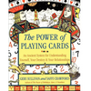The Power of Playing Cards: An Ancient System for Understanding Yourself, Your Destiny, & Your Relationships - Paperback