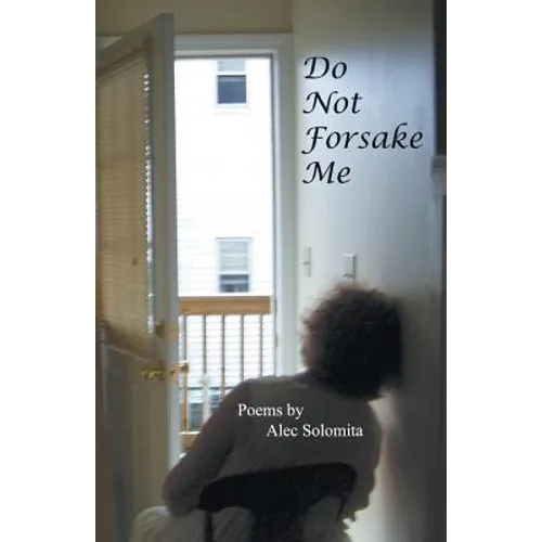 Do Not Forsake Me - Paperback