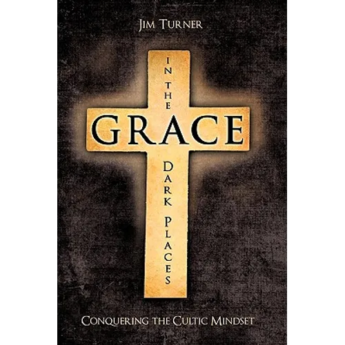 Grace in the Dark Places - Paperback