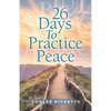 26 Days to Practice Peace - Paperback