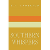 Southern Whispers: A Collection of Short Stories - Paperback