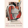 The Machine Stops - Paperback