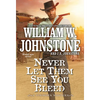 Never Let Them See You Bleed - Mass Market Paperbound