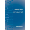 Ingesting Jesus - Paperback