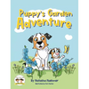 Puppy's Garden Adventure - Hardcover